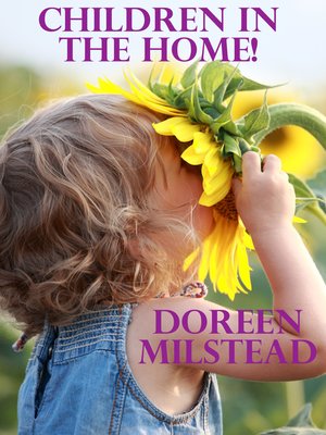 cover image of Children in the Home!